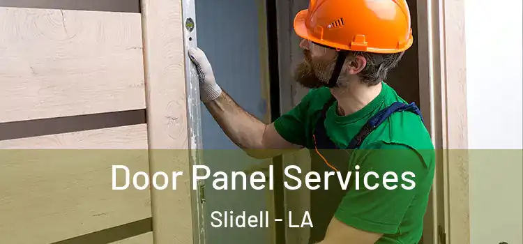 Door Panel Services Slidell - LA